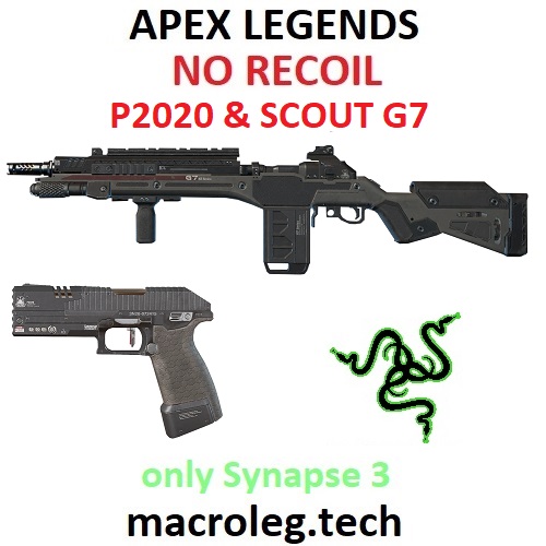APEX LEGENDS. Macros for P2020 and SCOUT G7