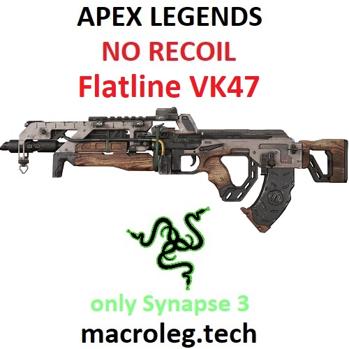 APEX LEGENDS. Macros for Flatline VK47